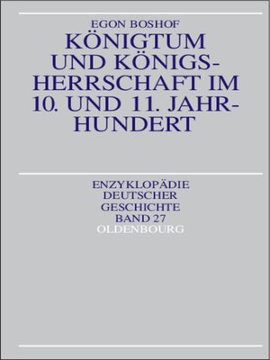 cover image of Königtum und Königsherrschaft im 10. und 11. Jahrhundert